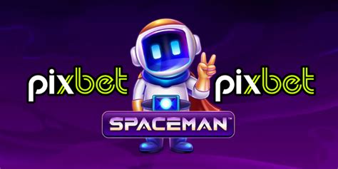 space man pixbet - PixBet loterj